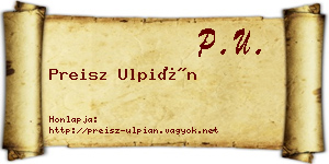 Preisz Ulpián névjegykártya